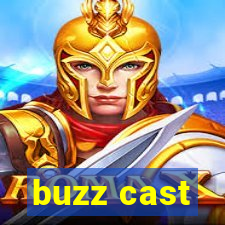 buzz cast